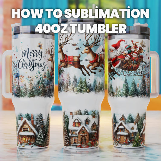How to make 40oz tumbler Sublimation Designs