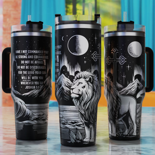 Joshua 1:9 SVG – 40oz tumbler engraving SVG design, perfect for Christian scripture Joshua 1:9 inspiration.