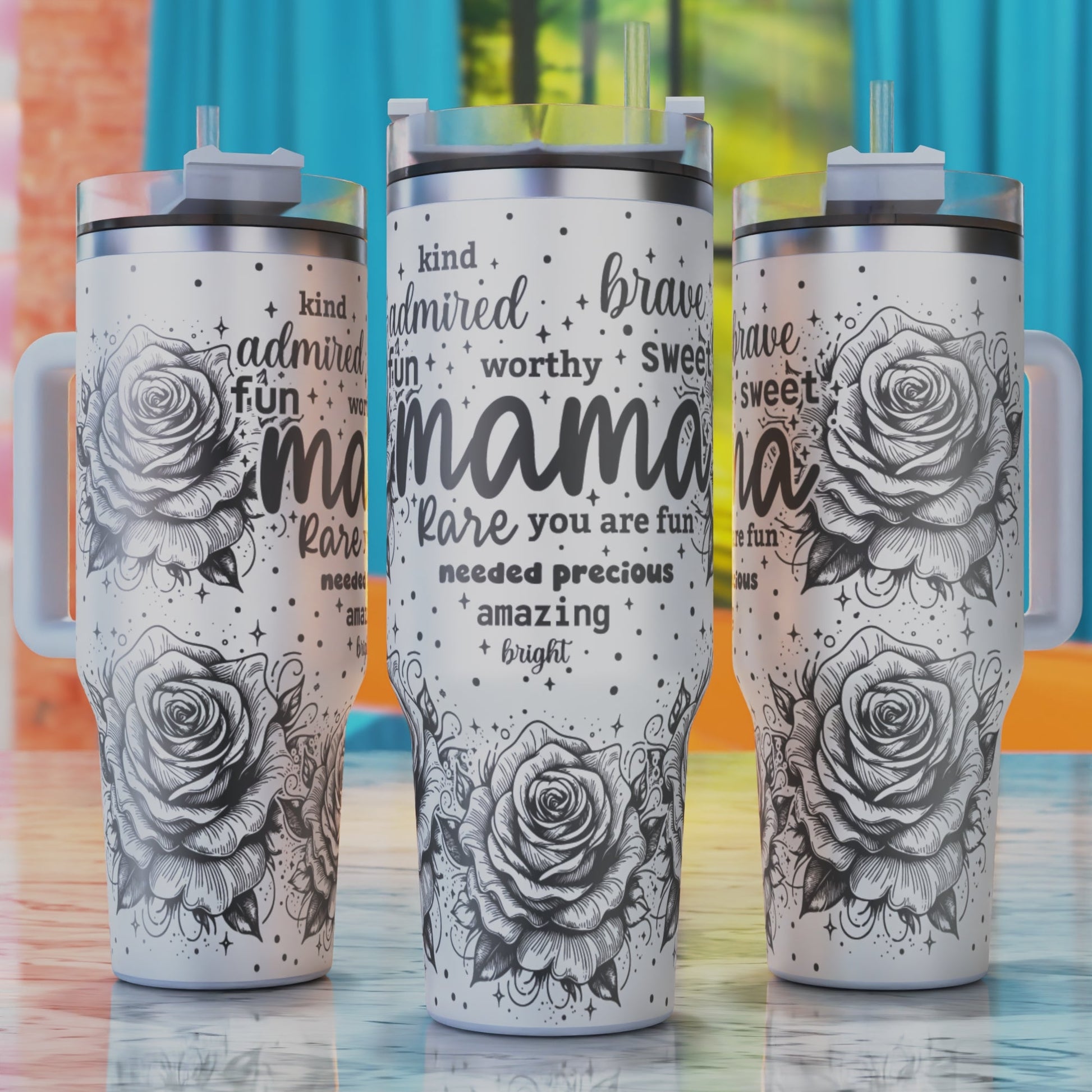 Mama Roses SVG – digital engraving design file for 40oz tumblers, perfect for floral and motivational Mother’s Day themes.